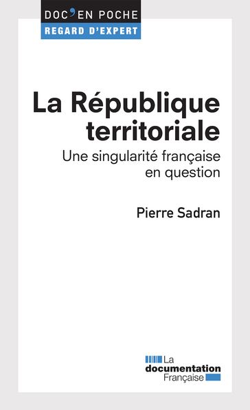 La République territoriale - Pierre Sadran