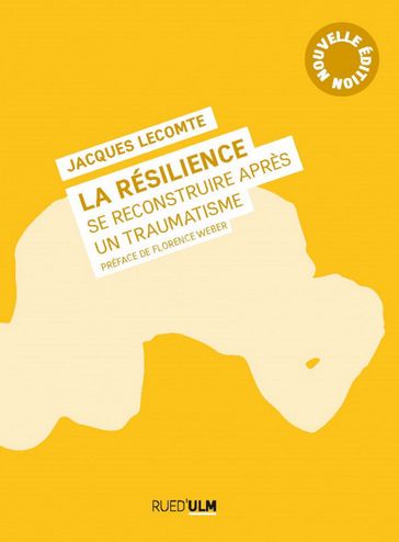 La Résilience - Jacques Lecomte