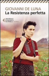 La Resistenza perfetta