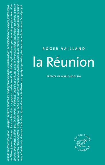 La Réunion - Roger Vailland - Marie-Noel Rio