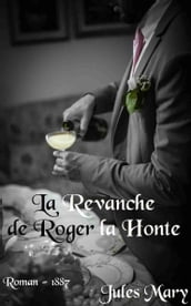 La Revanche de Roger la Honte