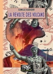 La Révolte des Volcans
