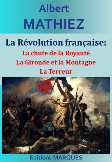 La Révolution française - Albert Mathiez