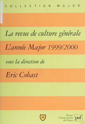 «La Revue de culture générale»