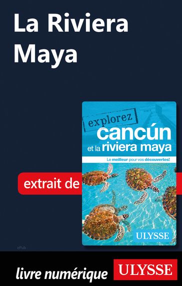 La Riviera Maya - Collectif