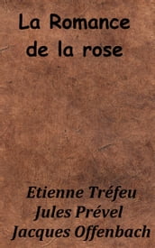 La Romance de la rose