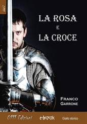 La Rosa e la Croce