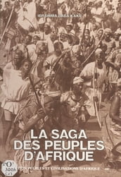 La Saga des peuples d Afrique
