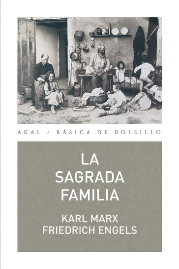 La Sagrada Familia - Carlos Liacho - Friedrich Engels - Karl Marx