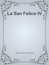 La San Felice IV