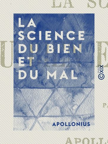 La Science du bien et du mal - Apollonius