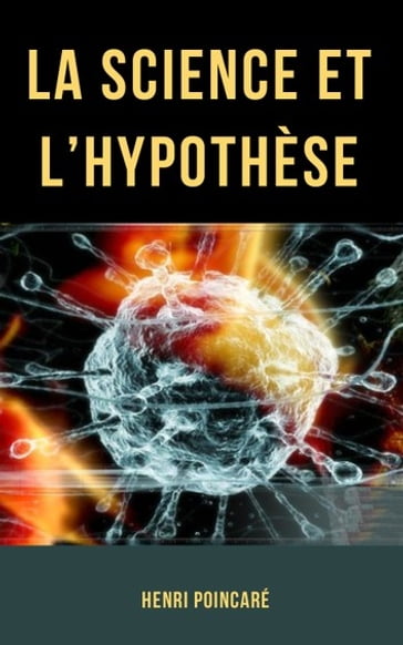 La Science et l'Hypothèse - Henri Poincaré