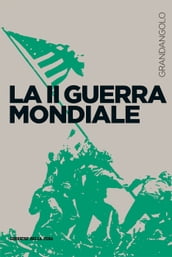 La Seconda guerra mondiale