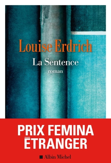 La Sentence - Louise Erdrich