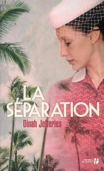 La Séparation - Dinah Jefferies