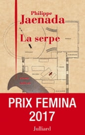 La Serpe - Prix Fémina 2017