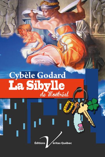 La Sibylle de Montréal - Cybèle Godard