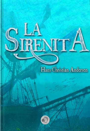 La Sirenita - Hans Christian Andersen