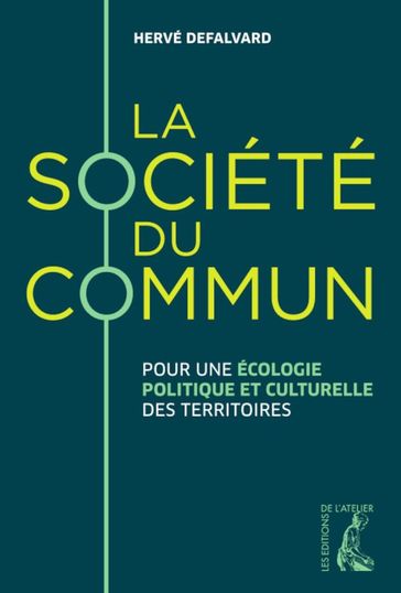 La Société du commun - Hervé Defalvard