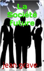 La Société future