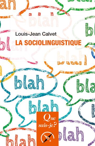 La Sociolinguistique - Louis-Jean Calvet