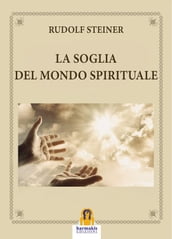 La Soglia del Mondo Spirituale