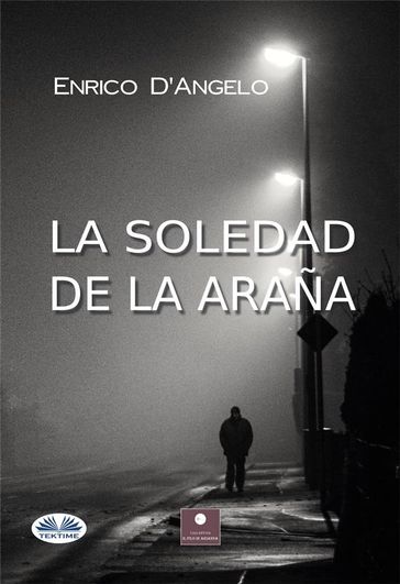 La Soledad De La Araña - Enrico D