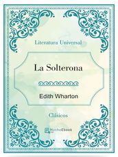 La Solterona