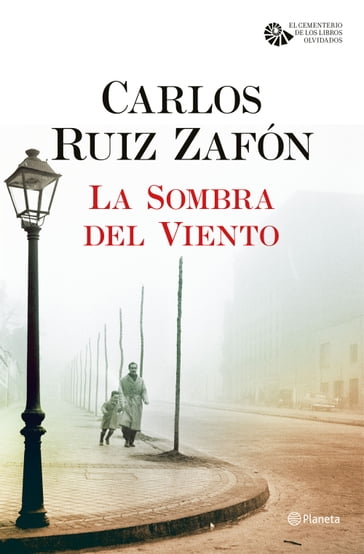 La Sombra del Viento - Carlos Ruiz Zafon