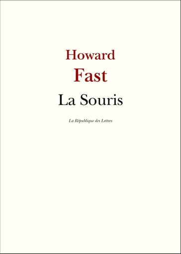 La Souris - Howard Fast