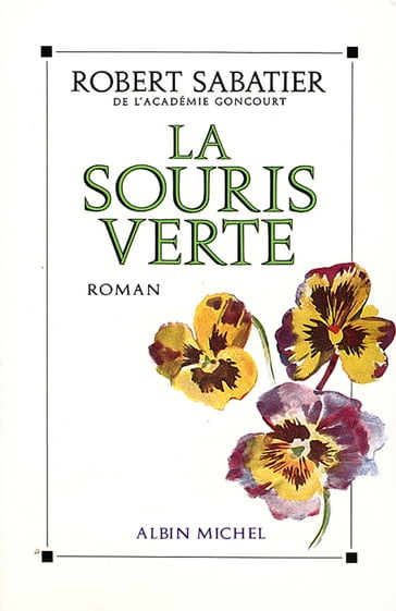 La Souris verte - Robert Sabatier