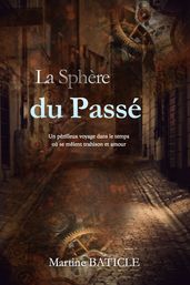 La Sphère du Passé