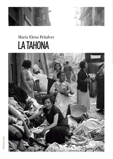 La Tahona - María Elena Peñalver Paños