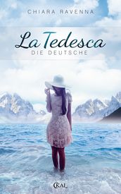 La Tedesca - Die Deutsche