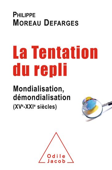 La Tentation du repli - Philippe Moreau Defarges