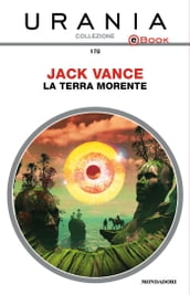 La Terra morente (Urania)