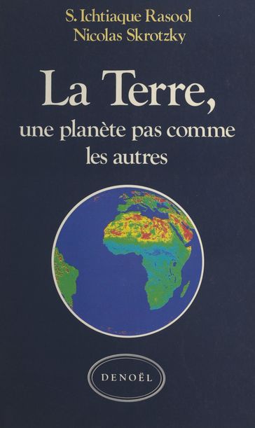 La Terre - Nicolas Skrotzky - S. Ichtiaque Rasool