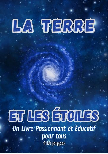 La Terre et les Étoiles - lionel Hinot