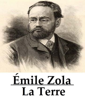La Terre - Émile Zola