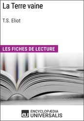 La Terre vaine de T.S. Eliot