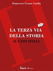 La Terza Via - Il caso Italia
