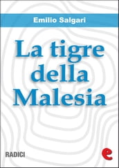 La Tigre della Malesia