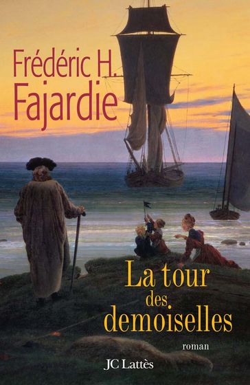 La Tour des demoiselles - Frédéric H. Fajardie