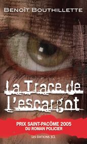 La Trace de l escargot