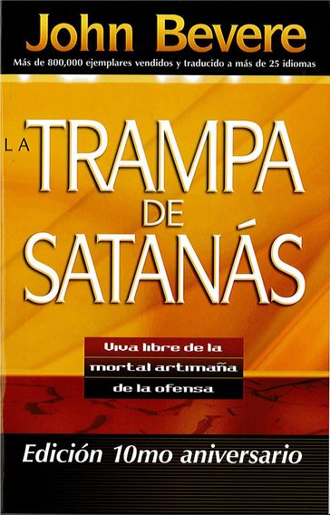 La Trampa de Satanás - John Bevere