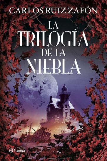 La Trilogía de la Niebla - Carlos Ruiz Zafon
