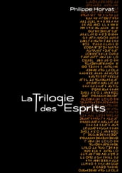 La Trilogie des Esprits