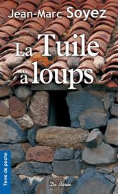 La Tuile à loups