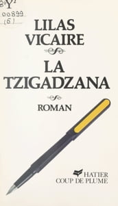 La Tzigadzana