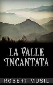 La Valle Incantata